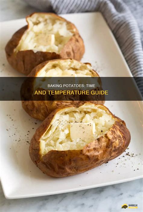 Baking Potatoes Time And Temperature Guide Shungrill