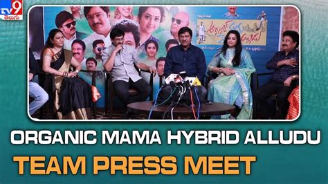 Organic Mama Hybrid Alludu Team Press Meet Sv Krishna Reddy Meena