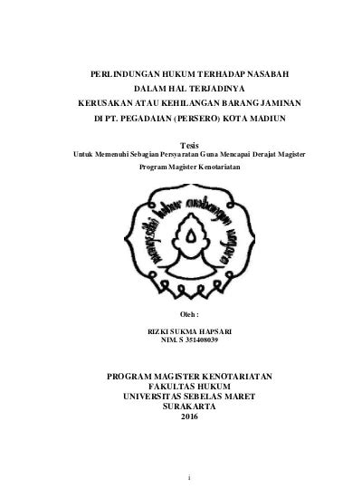 Perlindungan Hukum Terhadap Nasabah Dalam Hal Terjadinya Kerusakan Atau