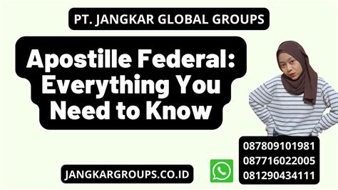 Apostille Federal Everything You Need To Know Jangkar Global Groups