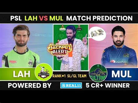 Lah Vs Mul Dream 11 Team Prediction Today Match Lah Vs Mul Team