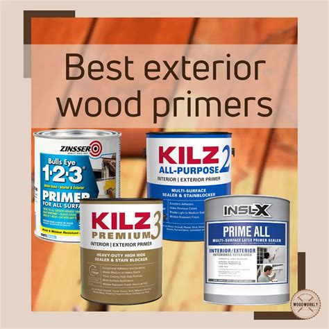 Best Exterior Wood Primers Manually Tested