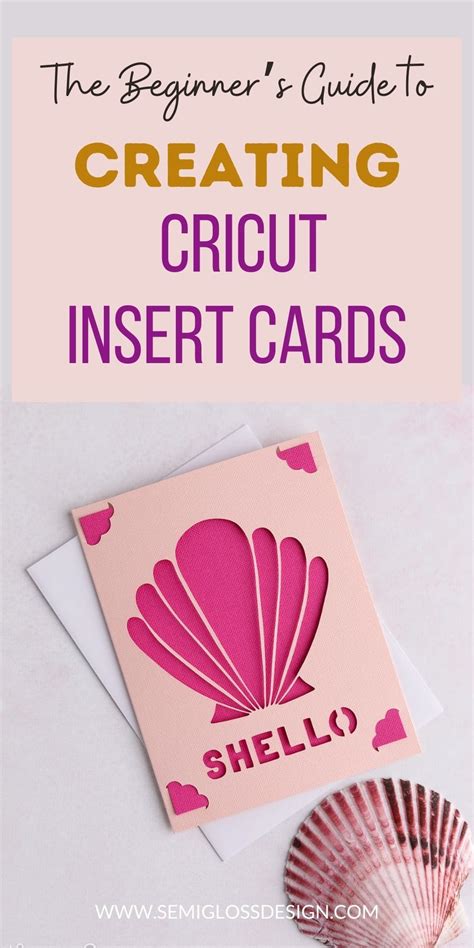 How To Make Cricut Insert Cards Semigloss Design