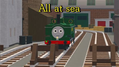 Thomas Friends Remakes All At Sea YouTube