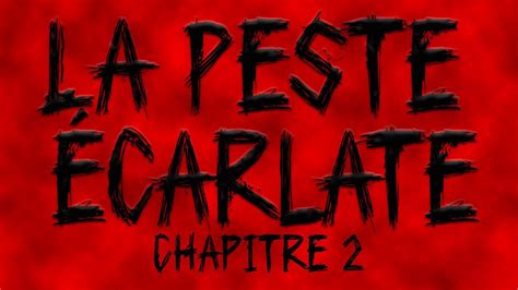 La Peste Carlate Chapitre Livre Audio Youtube