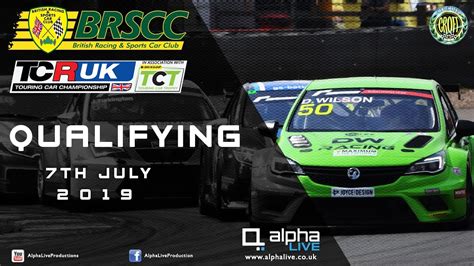 Brscc Tcr Uk Tct Weekend Croft Tcr Uk Tct Qualifying Live