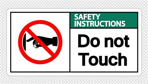 Safety instructions do not touch sign label on transparent background 2390348 Vector Art at Vecteezy