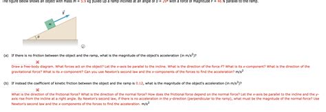 Solved The Figure Below Shows An Object With Mass M Kg Chegg