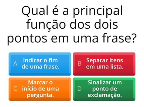 Dois Pontos: - Quiz