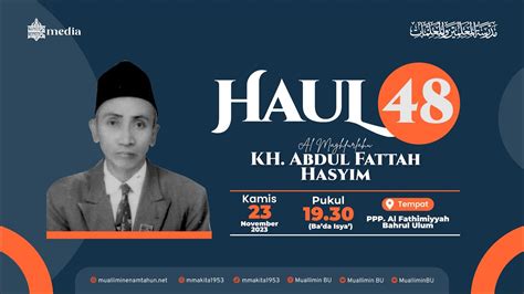 LIVE Haul Ke 48 KH Abdul Fattah Hasyim YouTube