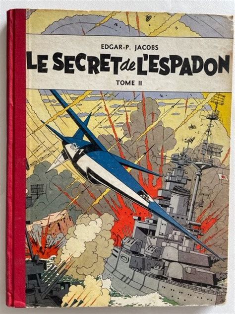 Blake Mortimer T Le Secret De L Espadon C Me Catawiki