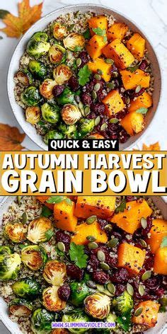 Autumn Harvest Grain Bowl In Healthy Fall Recipes Dinner Autumn