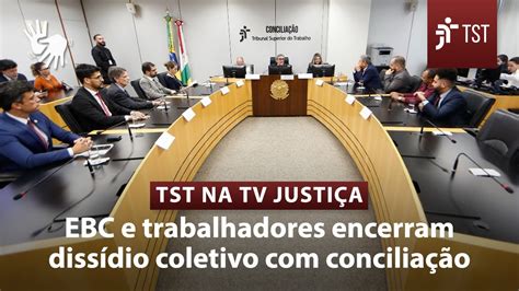 EBC e trabalhadores encerram dissídio coletivo conciliação no TST