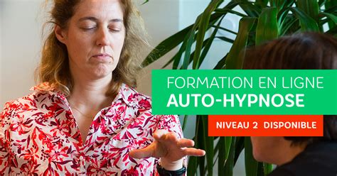 Votre Formation Auto Hypnose En Ligne Niveau 2 Emergences