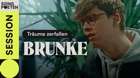 BRUNKE Träume zerfallen Songpoeten Session YouTube