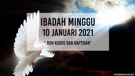 Ibadah Minggu 10 Januari 2021 Gkj Wonogiri Utara Siaran Ulang