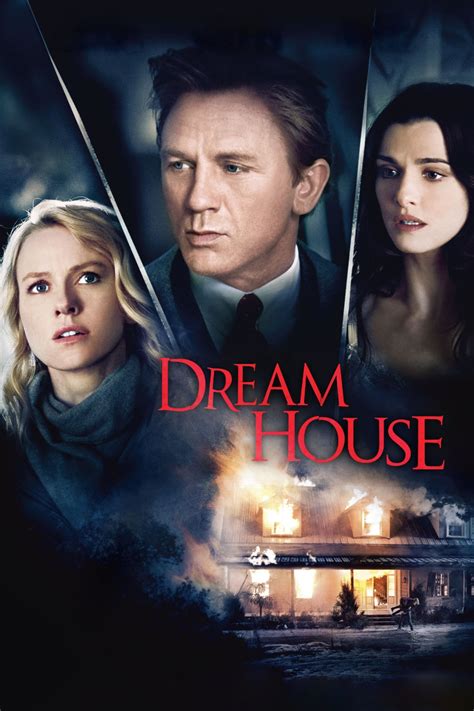 Dream House (2011) - Posters — The Movie Database (TMDB)