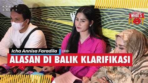 Klarifikasi Icha Annisa Atas Tudingan Santet Kepada Almh Stevie Agnecya