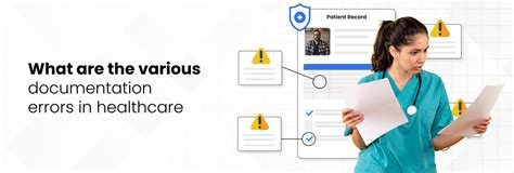 What Are The Various Documentation Errors In Healthcare