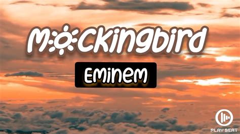 Mockingbird - Eminem (Lyrics) - YouTube