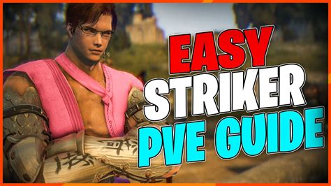 BDO Easy PVE Awakening Striker Guide YouTube