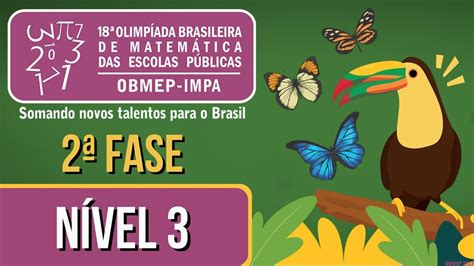 GABARITO 2ª FASE OBMEP 2023 NÍVEL 3 SEGUNDA FASE TODAS AS QUESTÕES