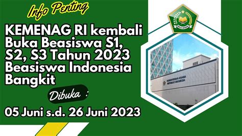 Info Penting Kemenag Ri Kembali Buka Beasiswa Indonesia Bangkit Tahun