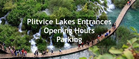 Plitvice Lakes Tickets, Entrance, Opening Hours & Parking - CroatiaSpots