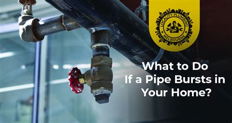 What To Do If A Pipe Bursts In Your Home