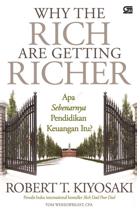 Jual Buku Why The Rich Are Getting Richer Karya Robert T Kiyosaki