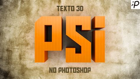 Como Fazer O Efeito De Texto 3d No Photoshop