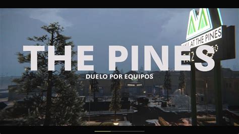 Call Of Duty Black Ops Cold War The Pines Duelo Por Equipos Youtube