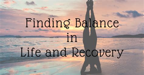 Find Balance In Life And Recovery 7 Summit Pathways