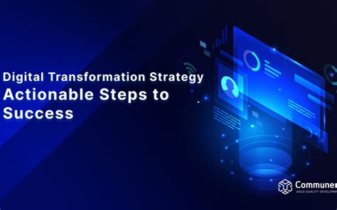 Digital Transformation Strategy 9 Actionable Steps To Success