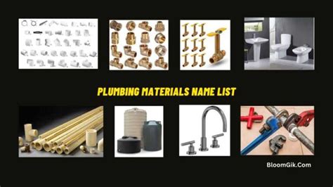 Plumbing Materials Name List Unveiling The A To Z Of Plumbing