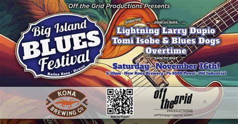 Big Island Blues Festival 2024 Kona Brewery 74 5588 Pawai Pl Kailua