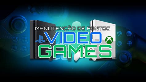 Escola Instructiva Manuten O Em Fontes De V Deo Games