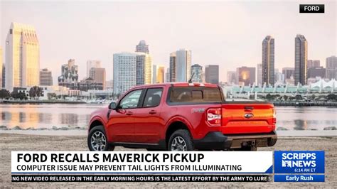 Ford Recalls Maverick Pickups Over Issue That Can Make Tail Lights Go Dark