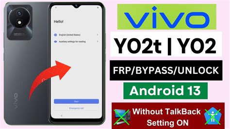 ViVO Y02t Y02 Frp Bypass Android 13 Without PC Talk Back Not