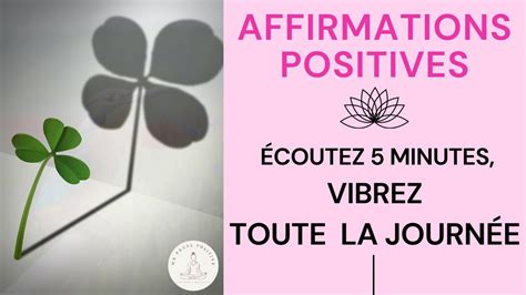 Affirmations Positives Boostez Vos Nergies Pour Vivre Une Belle