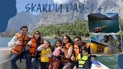 Skardu Day 1 Upper Kachura Lake Shigar Fort YouTube