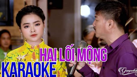 Karaoke Hai Lối Mộng Song Ca Quang Lập Thu Hường Karaoke beat chất