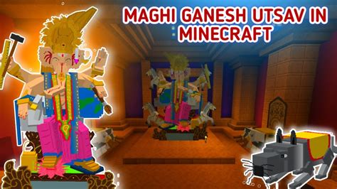 MAGHI GANESH UTSAV DECORATION GANPATI BAPPA MORYA MINECRAFT