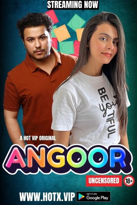 18 Angoor 2023 Uncut Hotx Originals Short Film 720p Hdrip 300mb