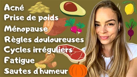 Les Meilleurs Aliments Pour Quilibrer Ses Hormones Toutes Les