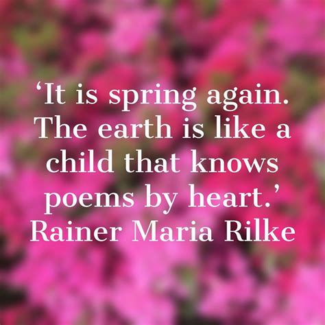 42 Best Spring Quotes To Welcome The Season Of Renewal Spring Quotes