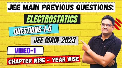 Electrostatics JEE MAIN PYQ S 2023 PHYSICS DARPAN DK SIR