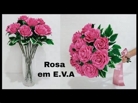 Como fazer rosa em E V A sem frisador linda e fácil Como fazer rosas