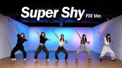 NewJeans 뉴진스 Super Shy DANCE COVER PRACTICE FIX Ver YouTube