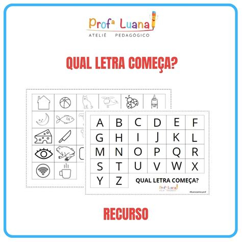 QUAL LETRA COMEÇA Professora Luana